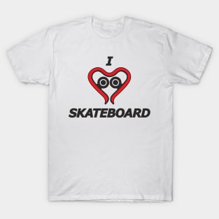 I love skateboard T-Shirt